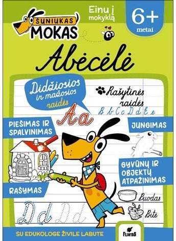 Šuniukas Mokas. Abėcėlė nuo 6 m | Pegasas