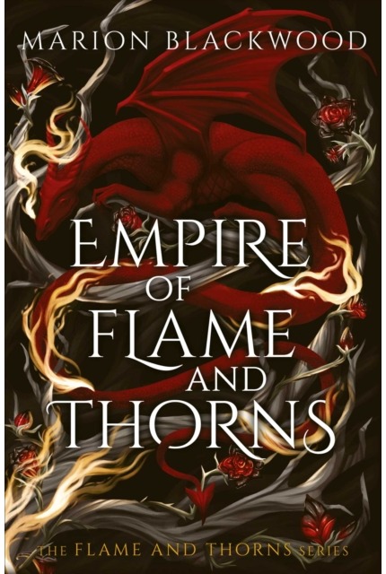 Empire of Flame and Thorns | Pegasas